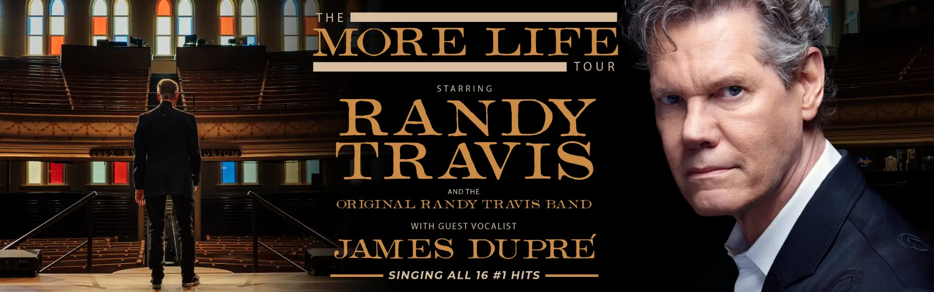 Promotional image for 'The More Life Tour' starring Randy Travis and the original Randy Travis Band, with guest vocalist James Dupré. The image features Randy Travis standing on a stage with colorful stained glass windows in the background, and a close-up of his face on the right side.