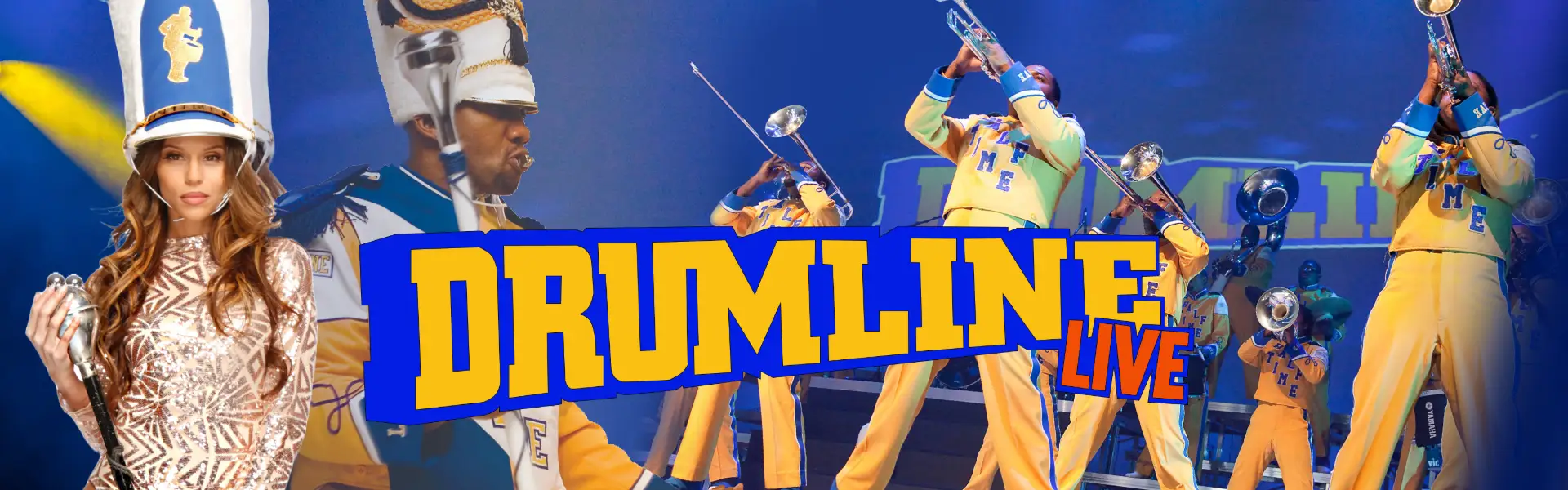 Promotional image for DRUMLine Live, featuring a band in vibrant uniforms performing with brass instruments, a female performer in a sequined outfit with a baton, and the show's title in bold yellow and blue letters in the center.