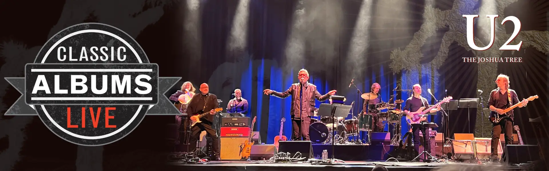 Promotional image for Classic Albums Live featuring U2's 'The Joshua Tree,' showing the band performing on stage under dramatic lighting with the Classic Albums Live logo on the left and the U2 'The Joshua Tree' text on the right.