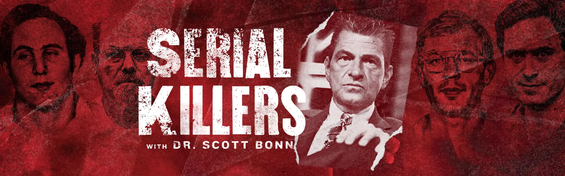 Stylized red-toned images of infamous serial killers and Dr. Scott Bonn with bold, distressed text promoting a true crime presentation.