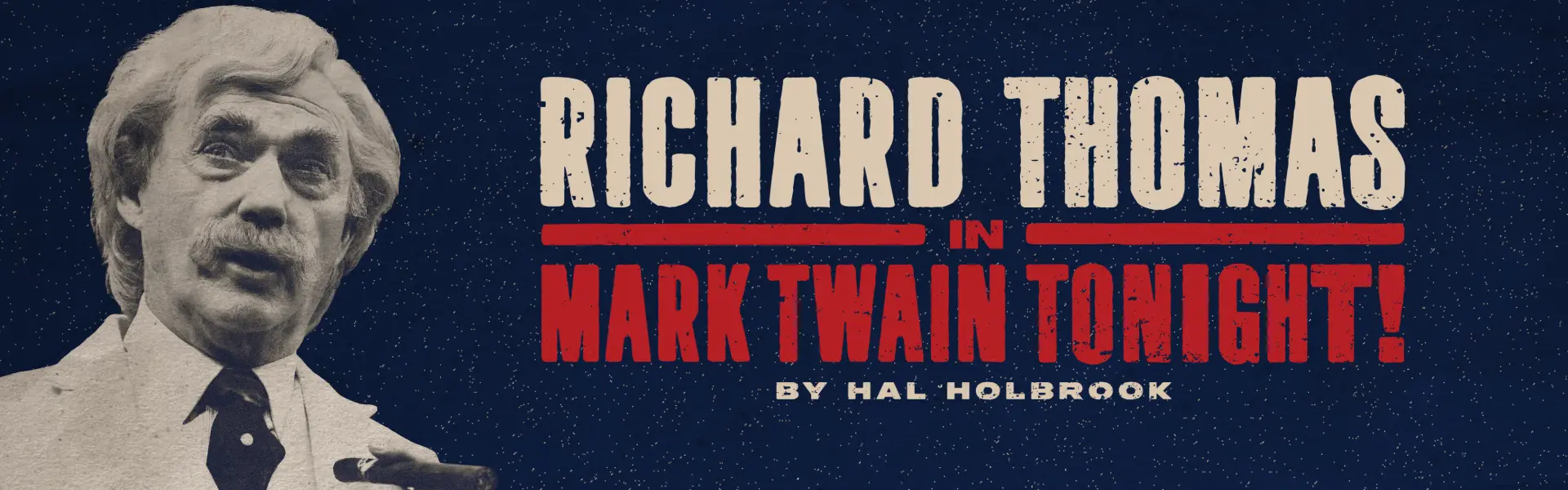 Richard Thomas in Mark Twain Tonight! promotional graphic with portrait illustration and show title text.